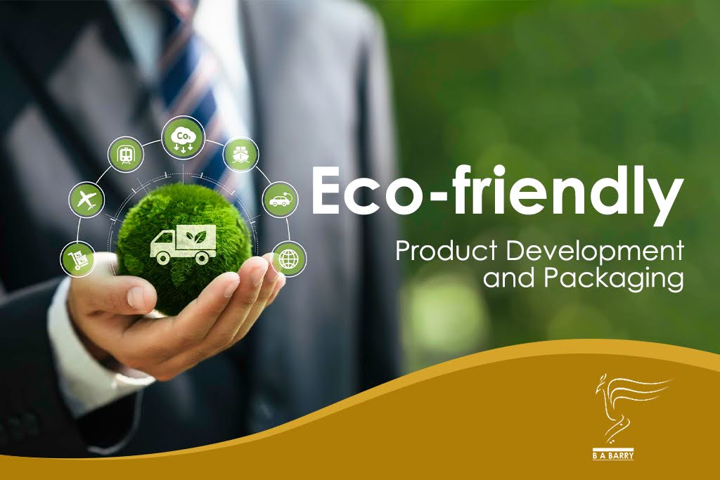 Eco-Friendly Product Development and Packaging